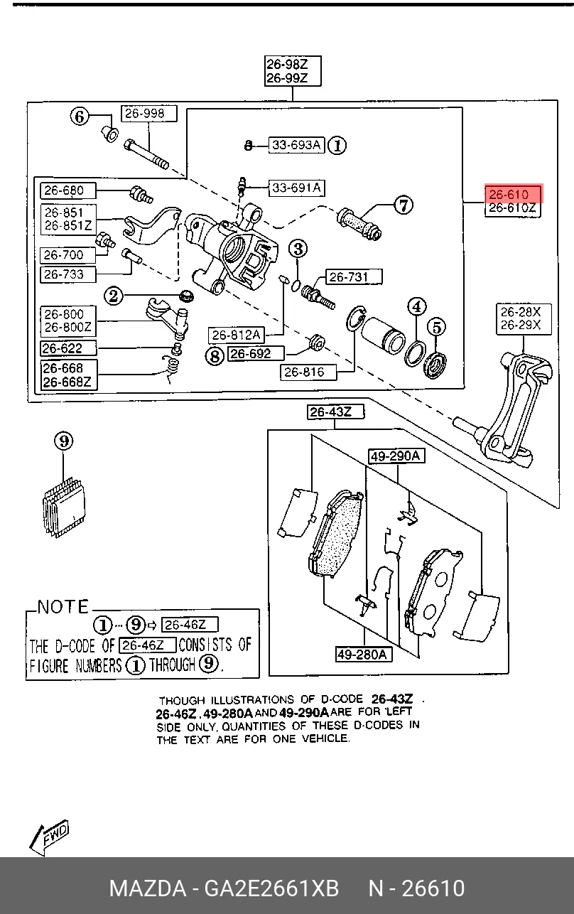 MAZDA GA2E-26-61XB WHEEL CALLIPER ASSY